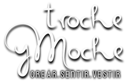 Troche y Moche - Crear Sentir Vestir